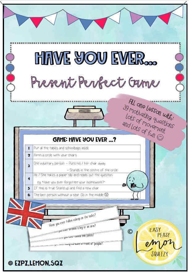 Present Perfect Game: Have you ever
