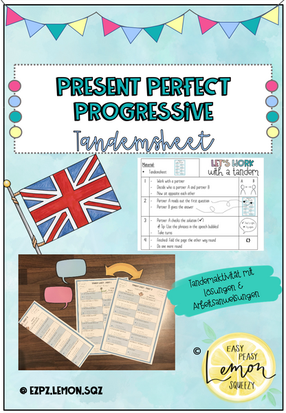Present Perfect Progressive - Tandemsheet