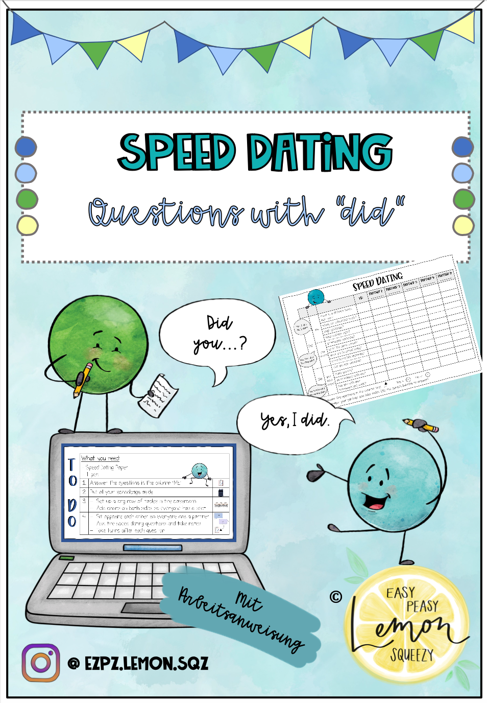 Speed Dating: Questions with „Did"
