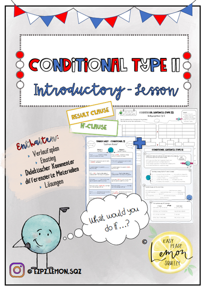 Conditional / If Clauses - Type 2 - Introductory Lesson