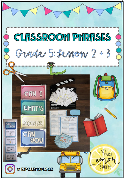 Classroom Phrases - Grade 5 Lesson 2 + 3