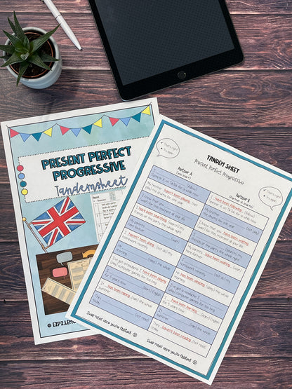Present Perfect Progressive - Tandemsheet