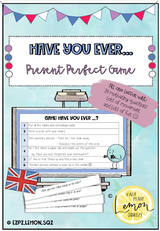 Present Perfect Game: Have you ever